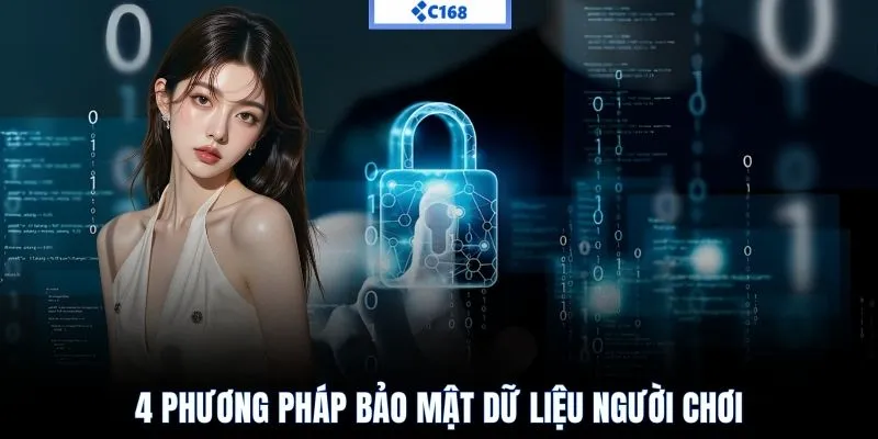 4 phương pháp bảo mật dữ liệu người chơi