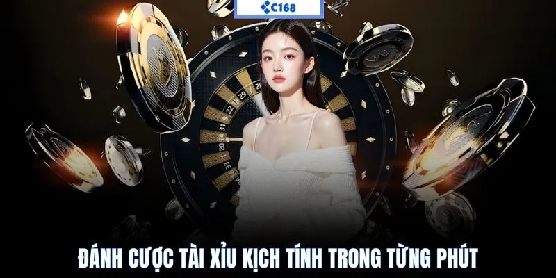 Đánh cược Tài Xỉu kịch tính trong từng phút